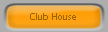 Club House