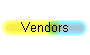 Vendors