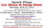 11th Annual Spark Plugs Car Show & Swap Meet0